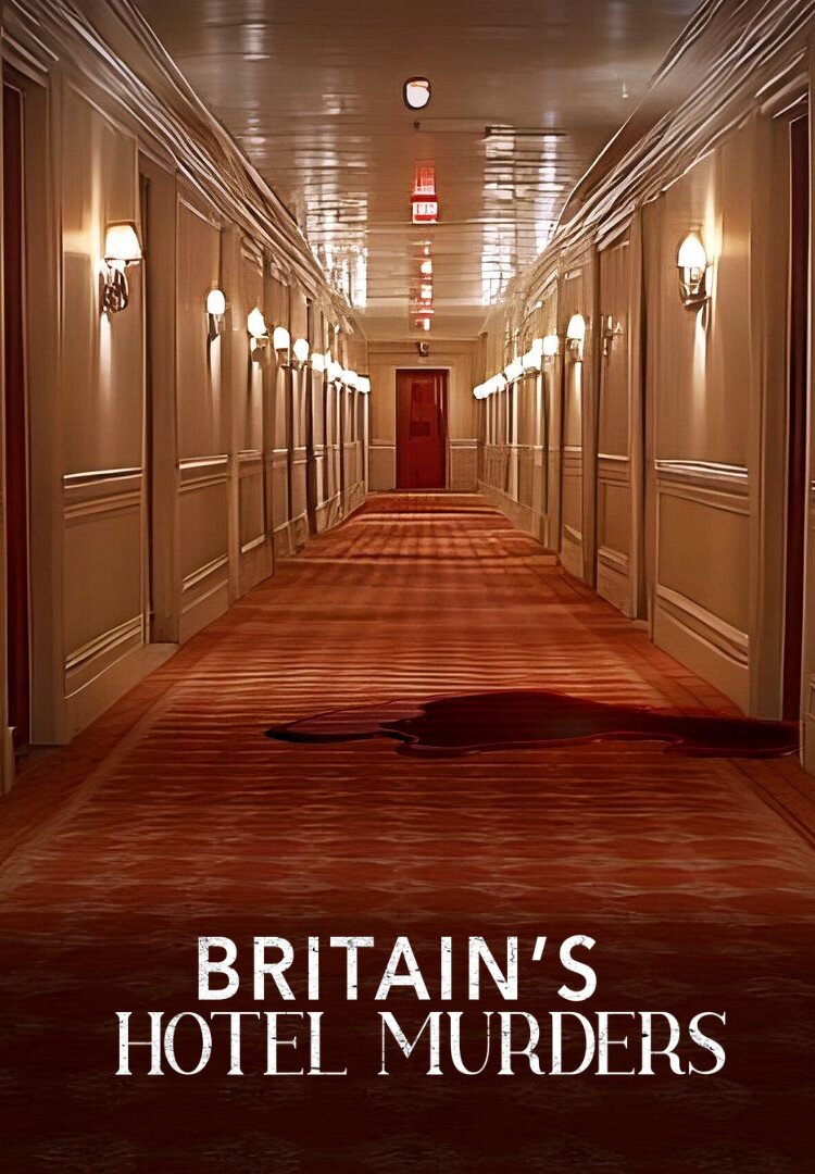 Britain's Hotel Murders