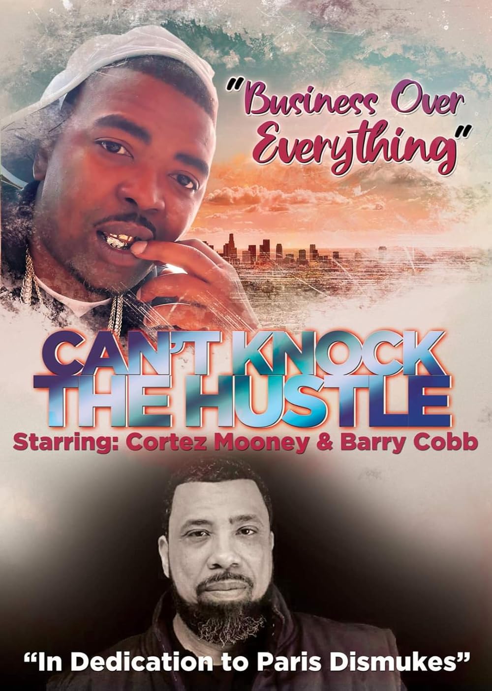 Can't Knock the Hustle