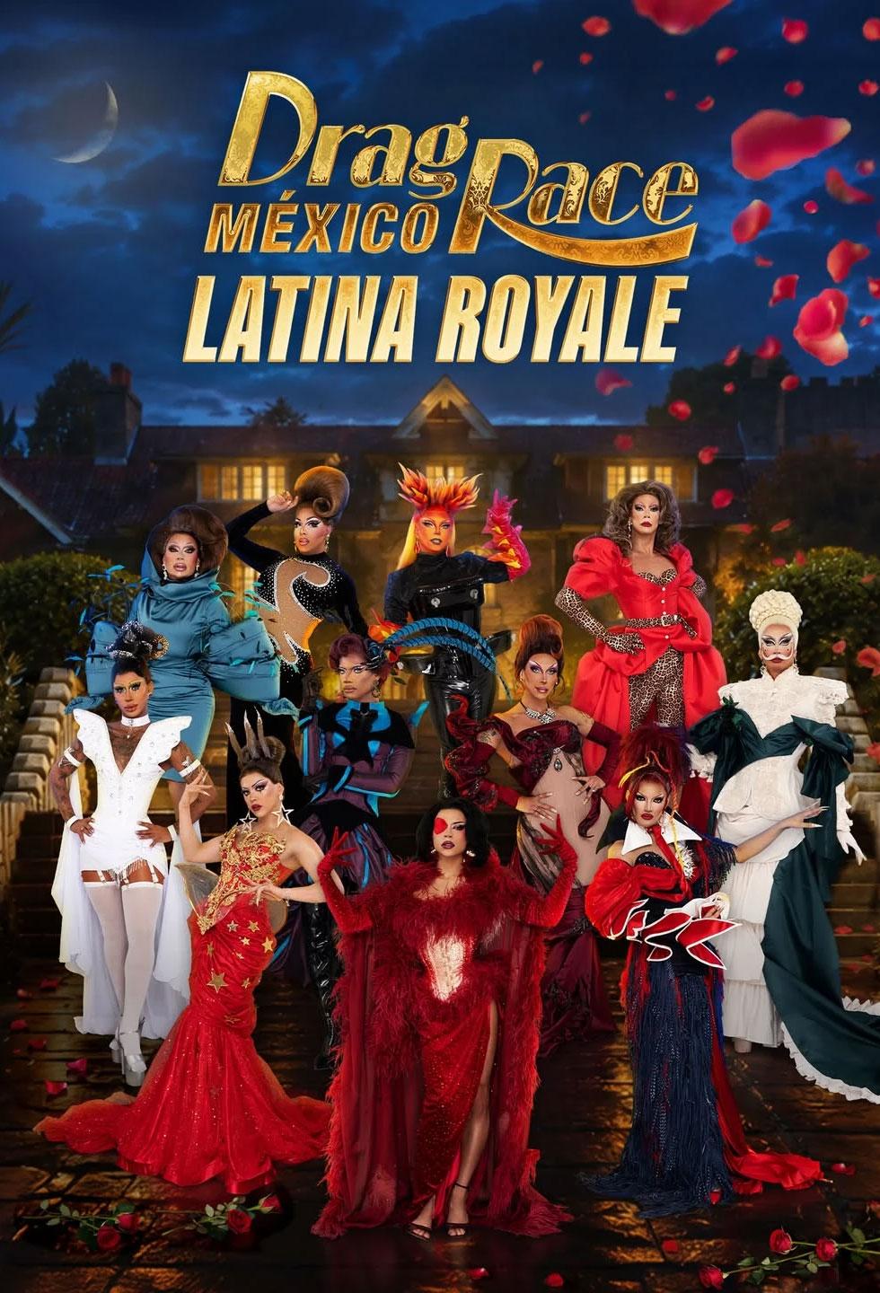 Drag Race México: Latina Royale