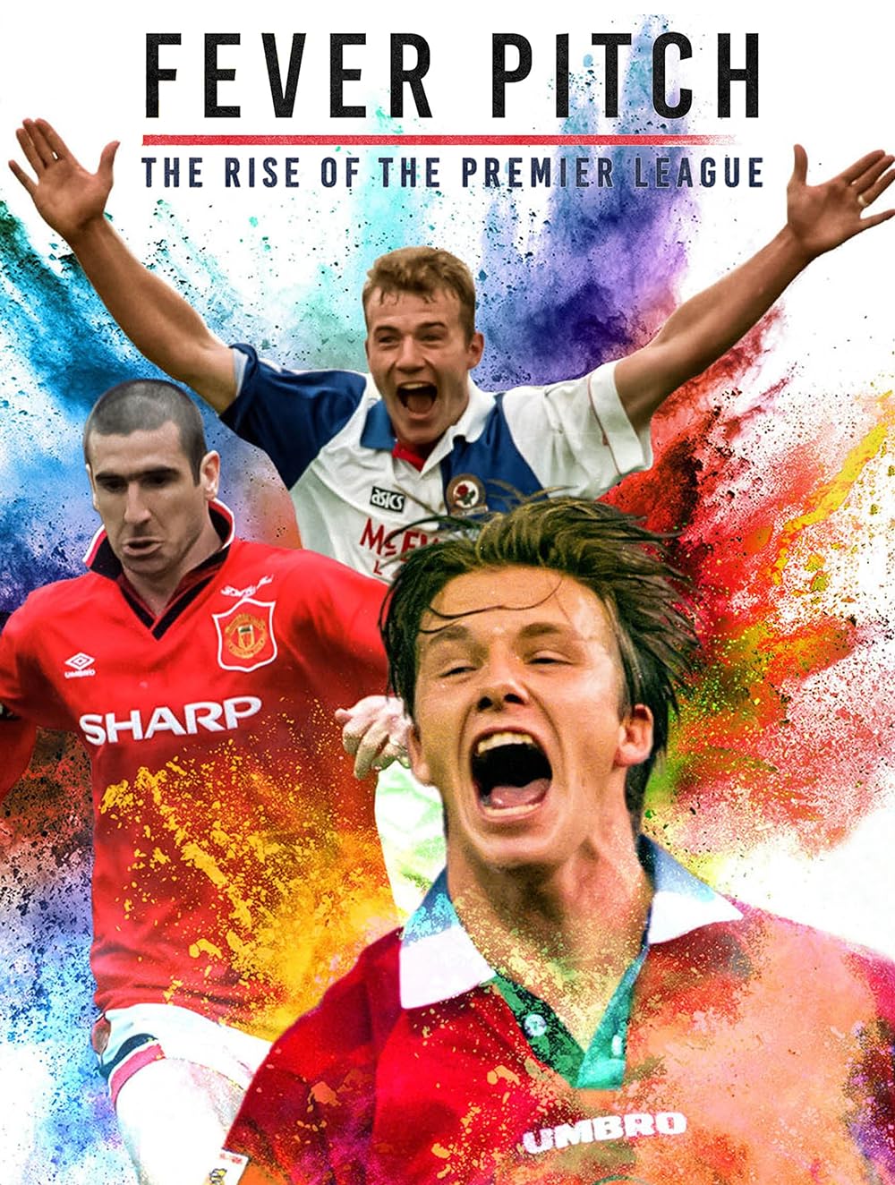 Fever Pitch! The Rise of the Premier League