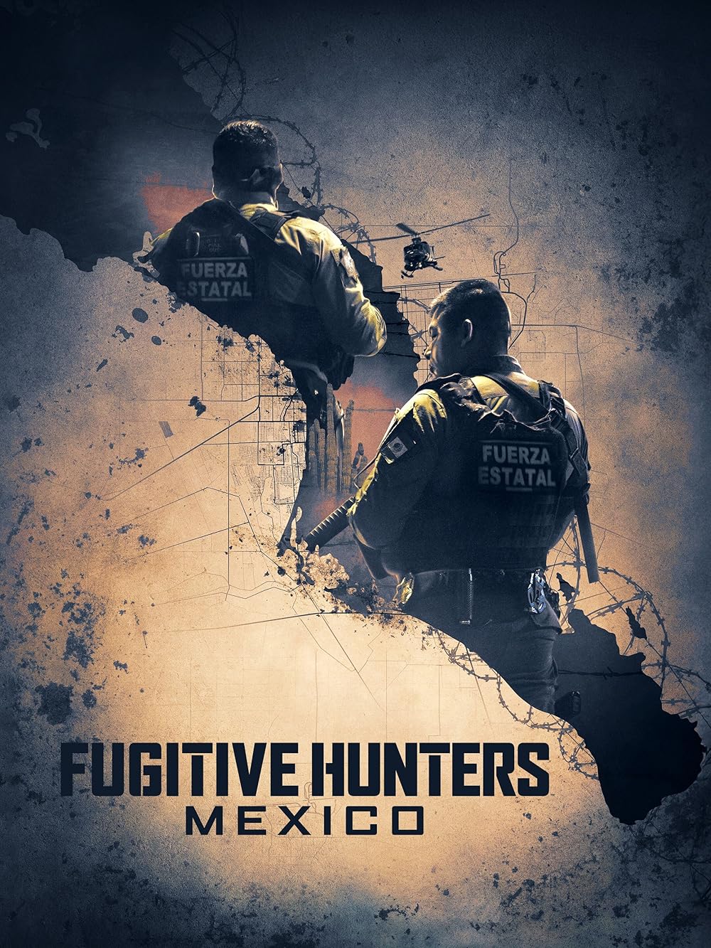 Fugitive Hunters Mexico