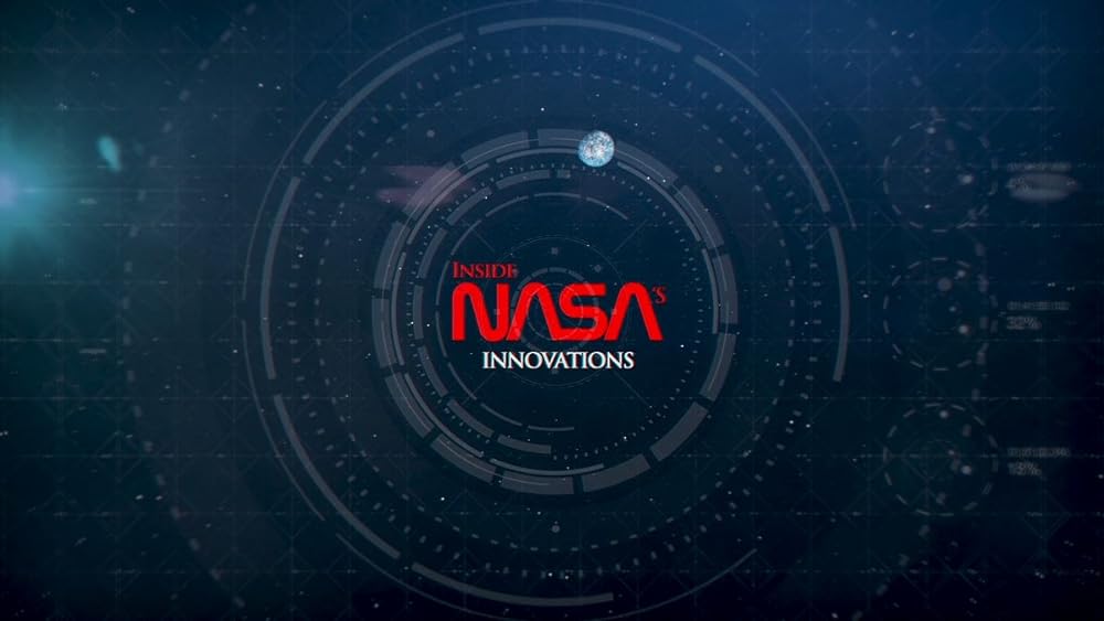 Inside NASA's Innovations