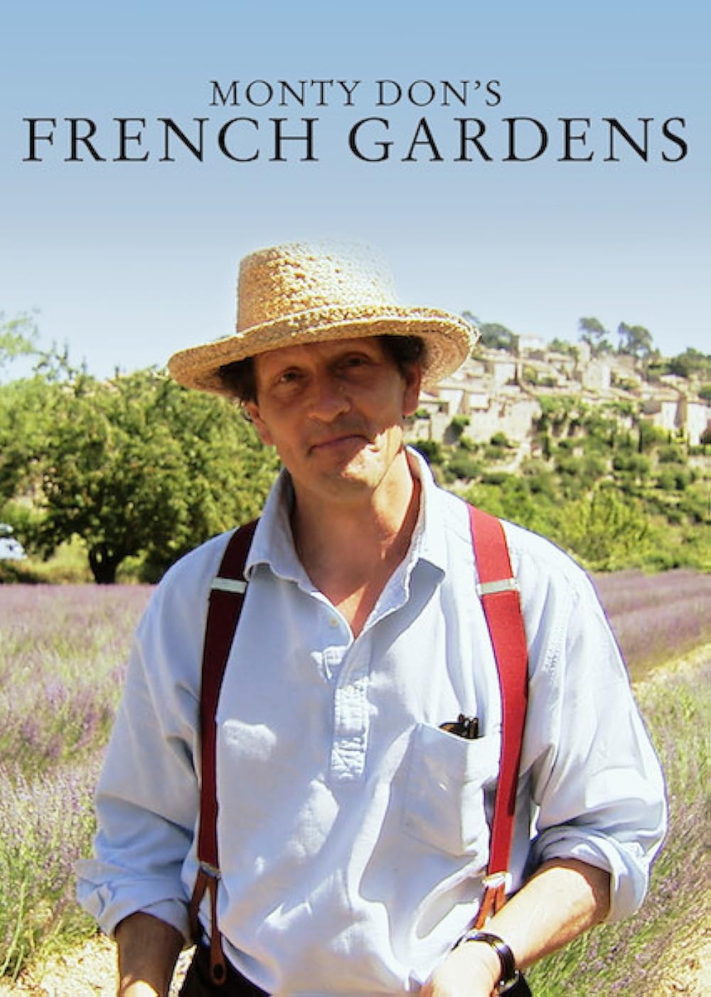 Monty Don's French Gardens