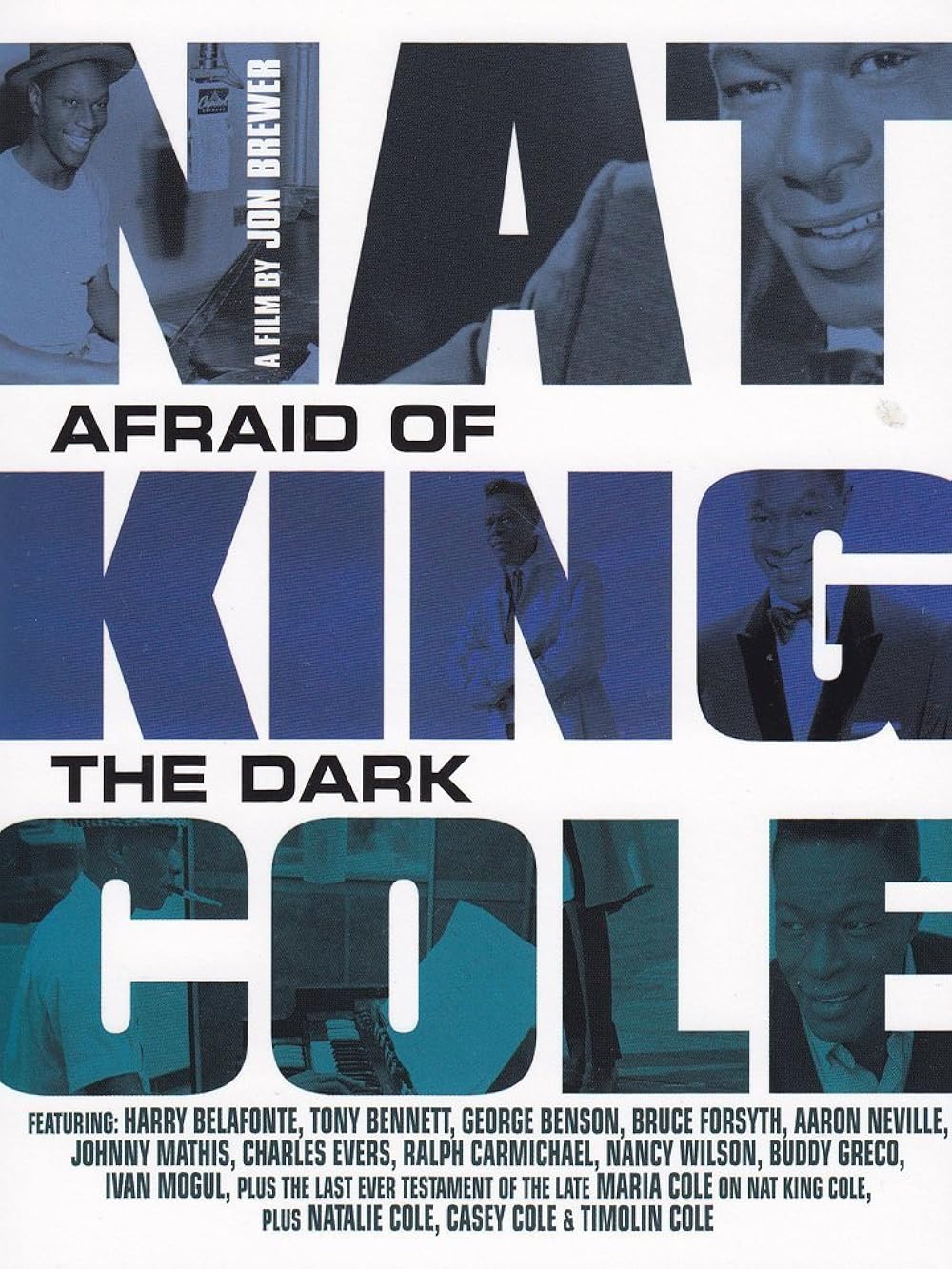 Nat King Cole: Afraid of the Dark