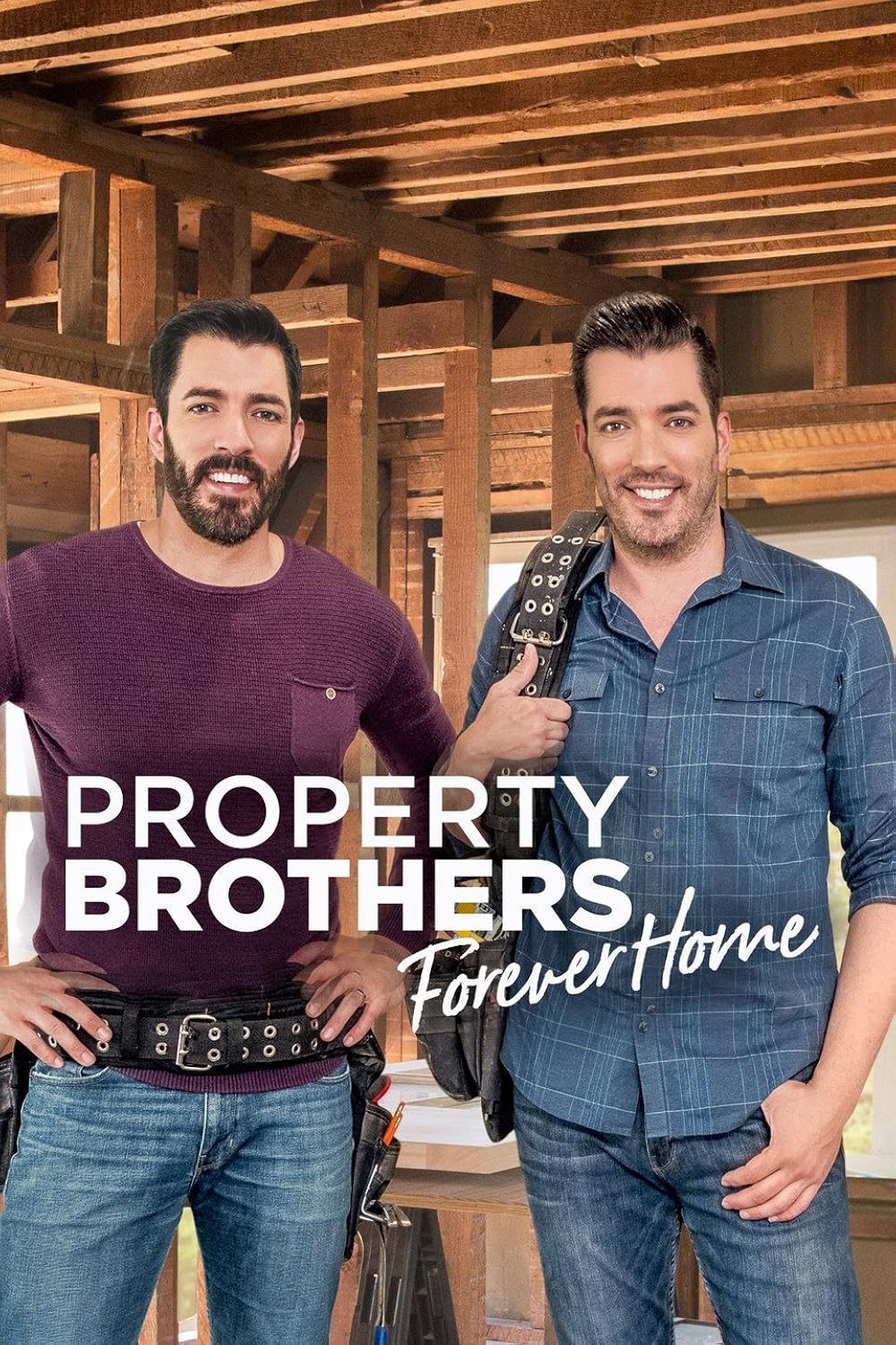 Property Brothers: Forever Home Building on a Legacy