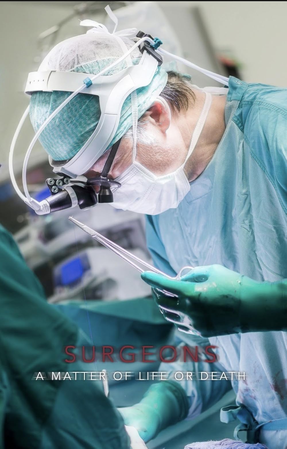 Surgeons: A Matter of Life or Death