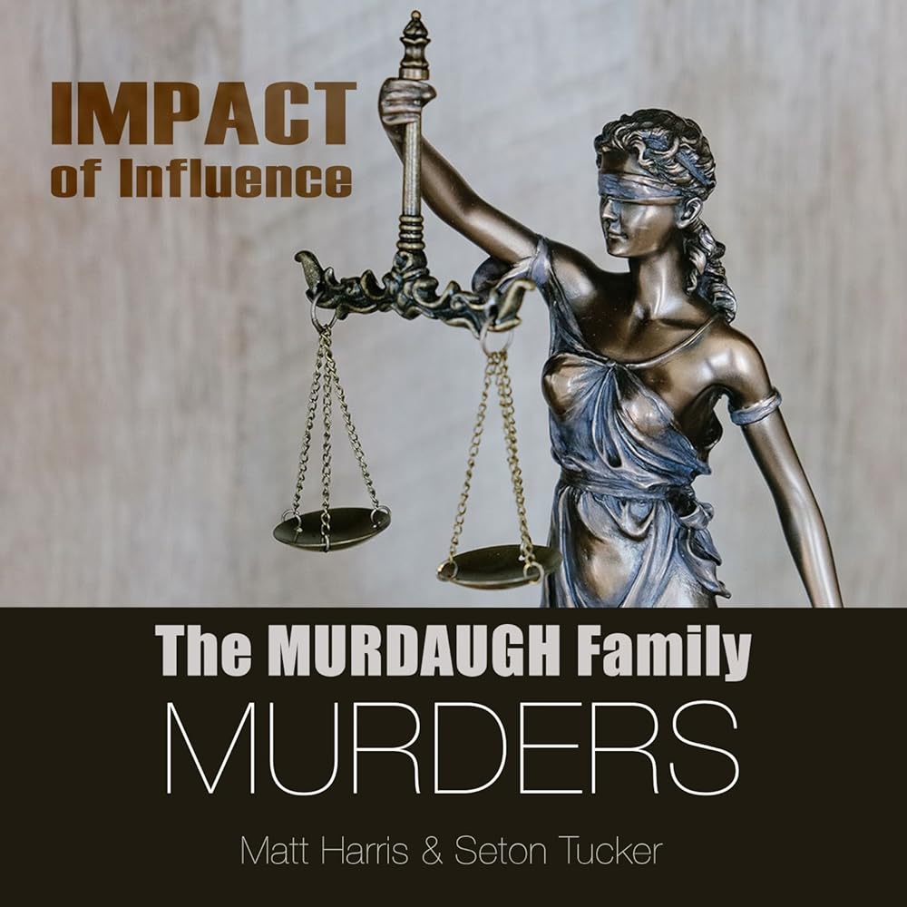 The Murdaugh Family Murders: Impact of Influence 120: Murdaugh Murder Scene Analyzed By Forensic Expert