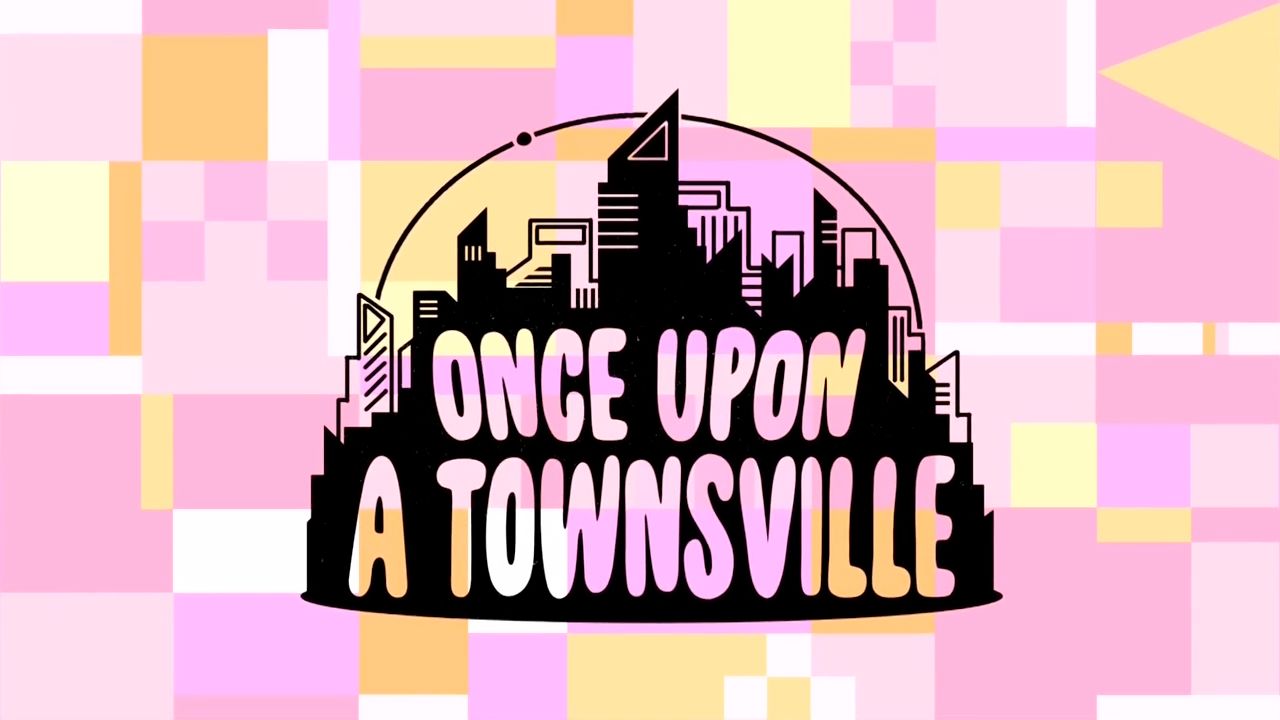 The Powerpuff Girls S1E17 Once Upon a Townsville