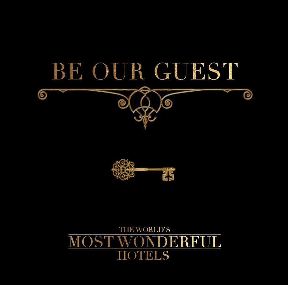The Worlds Most Wonderful Hotels