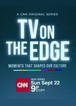 TV on the Edge: Moments That Shaped Our Culture