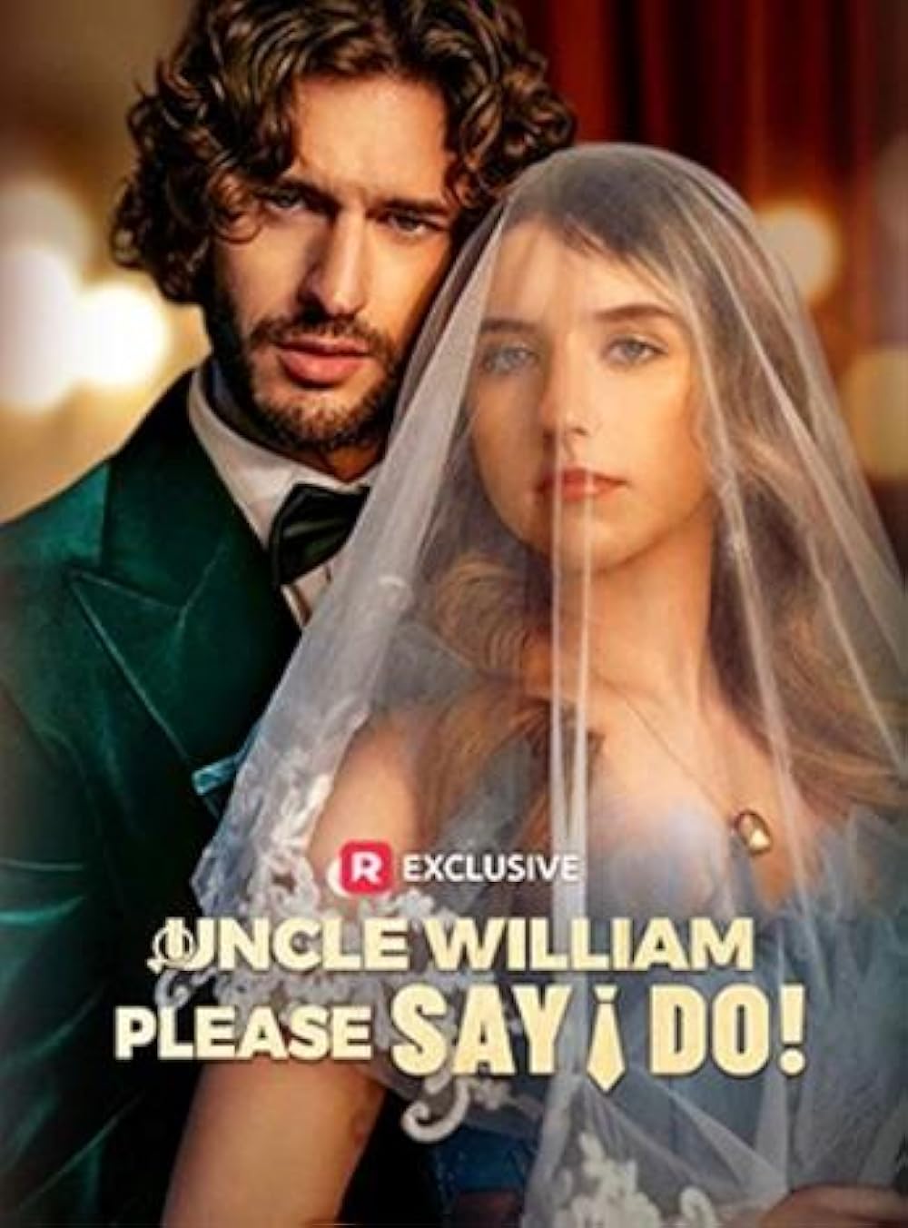 Uncle William, Please Say I Do